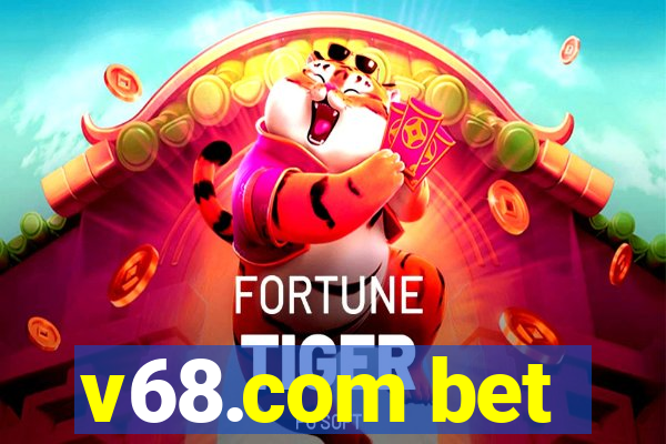 v68.com bet